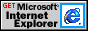 Click here to get the latest version of Microsoft Explorer